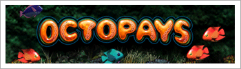 Octopays Online Microgaming Slots Bonus Promotion